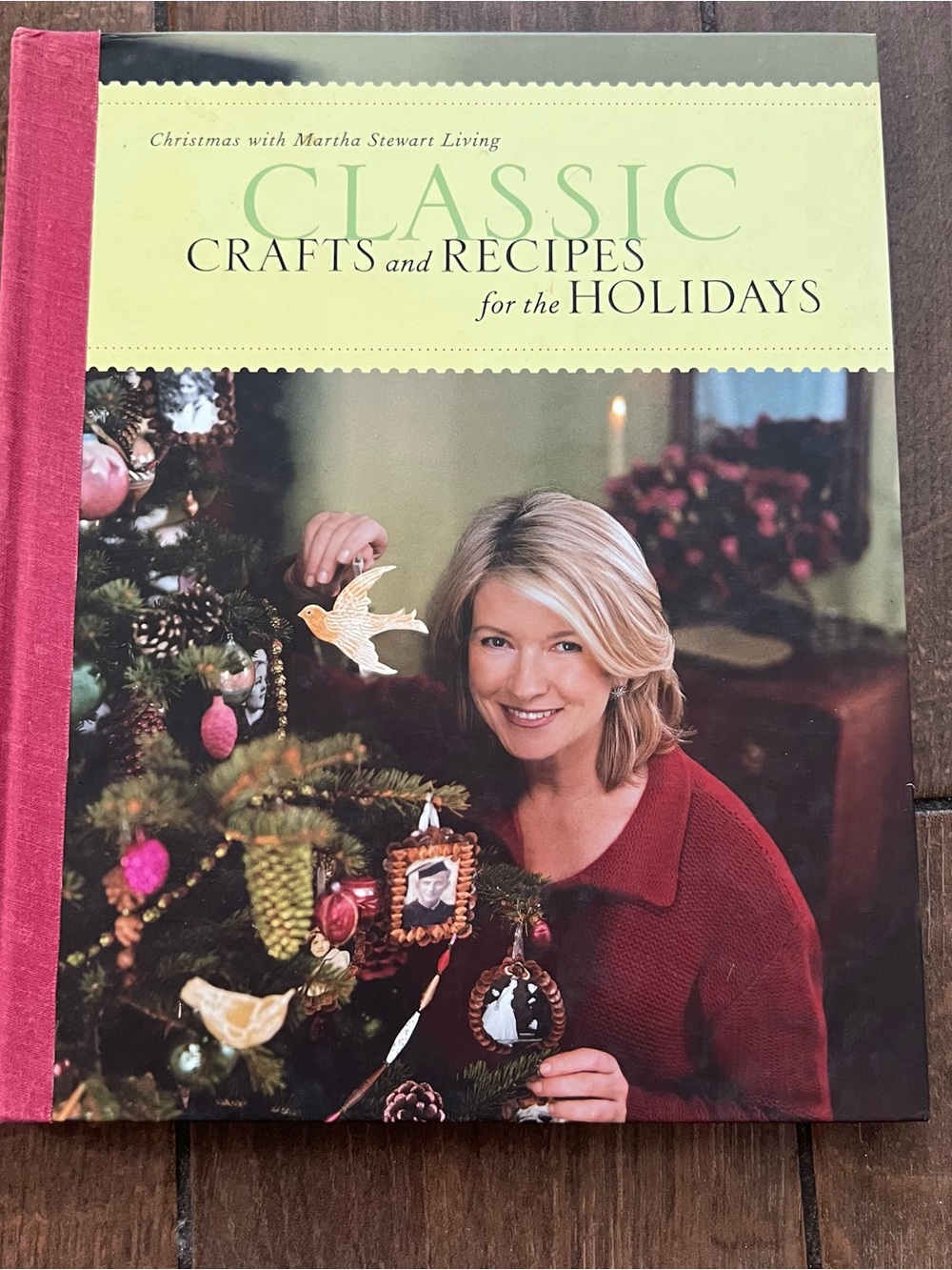 Christmas with Martha Stewart Classic Crafts & Recipes for the Holidays